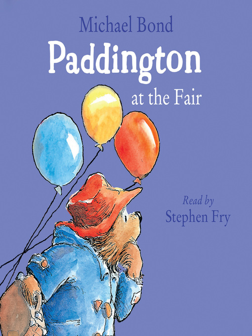 Title details for Paddington at the Fair by Michael Bond - Available